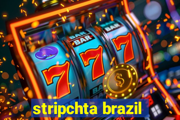 stripchta brazil